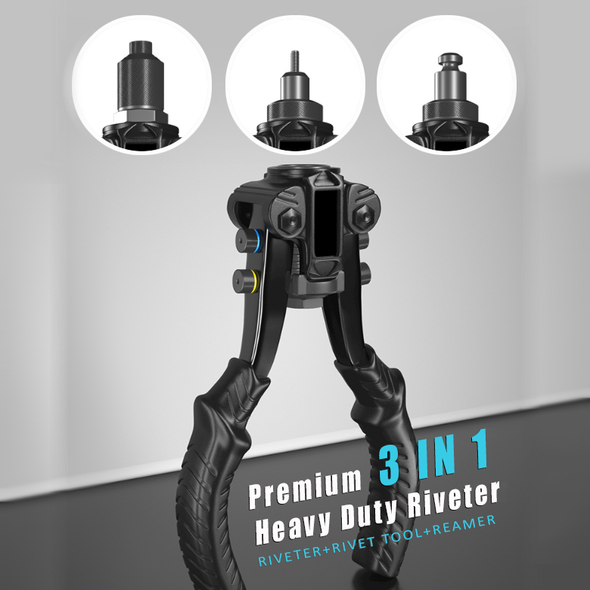 Premium 3 in 1 Heavy Duty Riveter【Last Day 50% OFF Promotion】